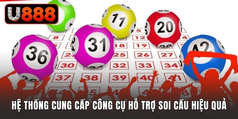 Hệ thống cung cấp công cụ hỗ trợ soi cầu hiệu quả