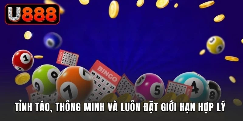 Tỉnh táo, thông minh và luôn đặt giới hạn hợp lý